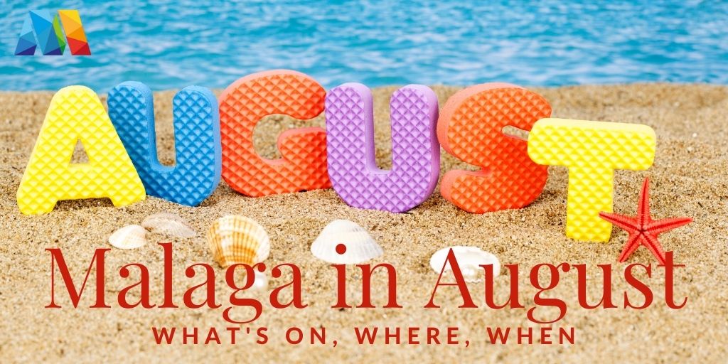 what's on in Malaga in August