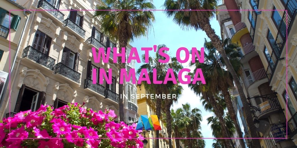 what's on in Malaga in September
