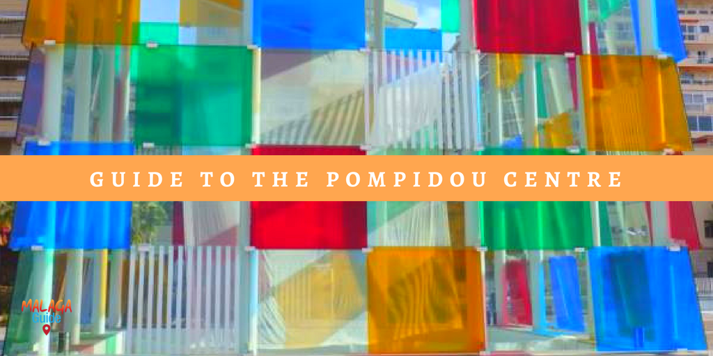 guide to the pompidou centre in Malaga