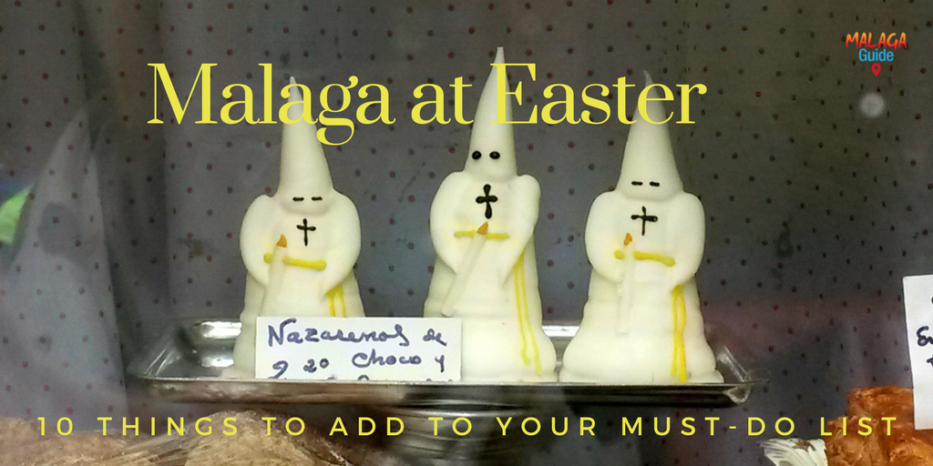 10 things to do in Malaga at Easter